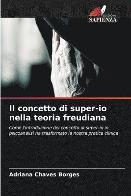 bokomslag Il concetto di super-io nella teoria freudiana