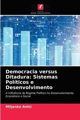 bokomslag Democracia versus Ditadura