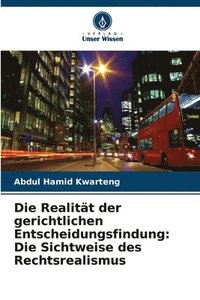 bokomslag Realität der gerichtlichen Entscheidungsfindung