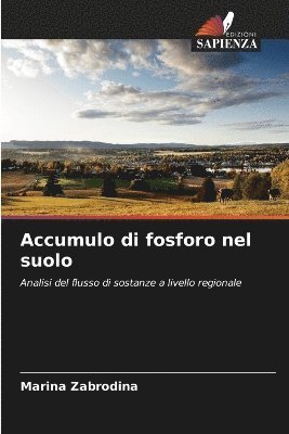 bokomslag Accumulo di fosforo nel suolo