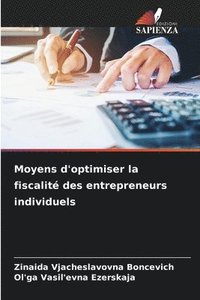 bokomslag Moyens d'optimiser la fiscalité des entrepreneurs individuels