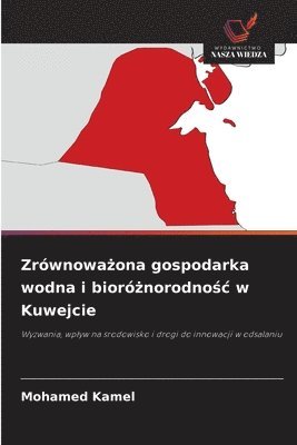 bokomslag Zrównowa&#380;ona gospodarka wodna i bioró&#380;norodno&#347;c w Kuwejcie