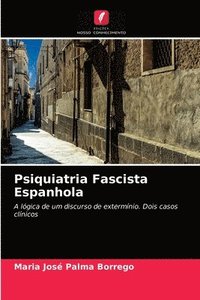 bokomslag Psiquiatria Fascista Espanhola