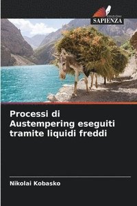 bokomslag Processi di Austempering eseguiti tramite liquidi freddi