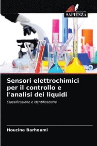 bokomslag Sensori elettrochimici per il controllo e l'analisi dei liquidi