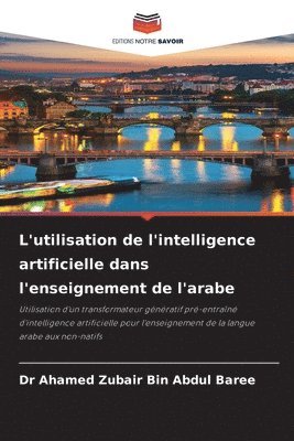 bokomslag L'utilisation de l'intelligence artificielle dans l'enseignement de l'arabe