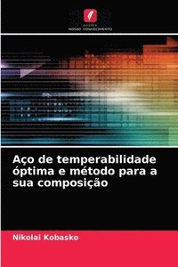 bokomslag Ao de temperabilidade ptima e mtodo para a sua composio