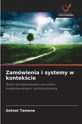 Getnet Tamene - Zamówienia i systemy w kontekście, Häftad