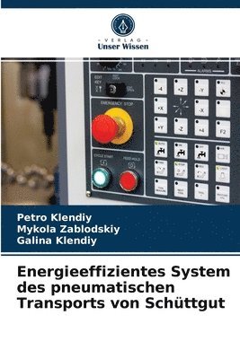 Energieeffizientes System des pneumatischen Transports von Schttgut 1