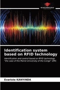 bokomslag Identification system based on RFID technology