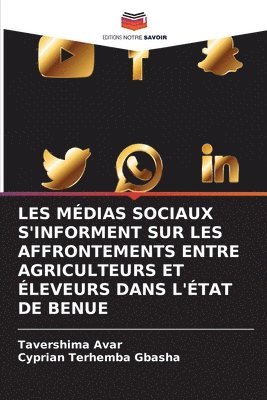 bokomslag Les Mdias Sociaux s'Informent Sur Les Affrontements Entre Agriculteurs Et leveurs Dans l'tat de Benue