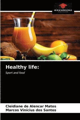 Healthy life 1
