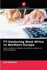 bokomslag FT-Venturing West Africa vs Northern Europe