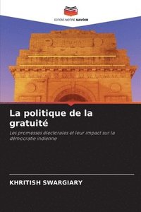 bokomslag La politique de la gratuit