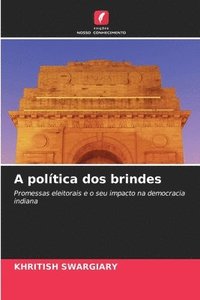 bokomslag A política dos brindes