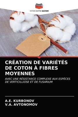 Cration de Varits de Coton  Fibres Moyennes 1