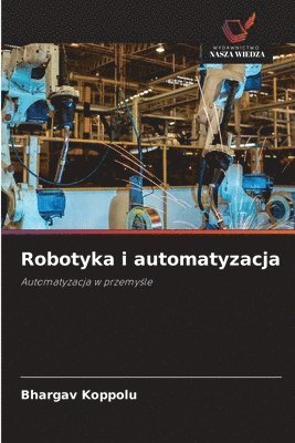 bokomslag Robotyka i automatyzacja