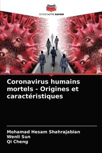 bokomslag Coronavirus humains mortels - Origines et caractristiques