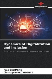 bokomslag Dynamics of Digitalization and Inclusion