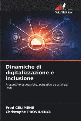 Fred Celimene, Christophe Providence - Dinamiche di digitalizzazione e inclusione, Häftad