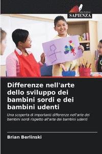 bokomslag Differenze nell'arte dello sviluppo dei bambini sordi e dei bambini udenti