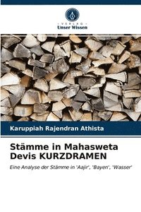 bokomslag Stamme in Mahasweta Devis KURZDRAMEN