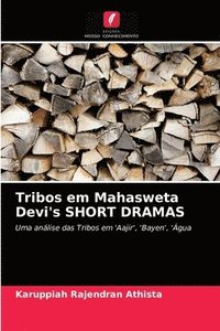 bokomslag Tribos em Mahasweta Devi's SHORT DRAMAS