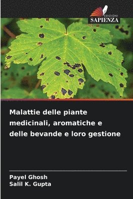 bokomslag Malattie delle piante medicinali, aromatiche e delle bevande e loro gestione