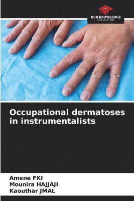 bokomslag Occupational dermatoses in instrumentalists