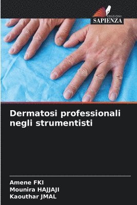 bokomslag Dermatosi professionali negli strumentisti