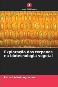 bokomslag Exploração dos terpenos na biotecnologia vegetal