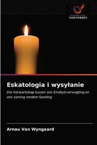 bokomslag Eskatologia i wysylanie