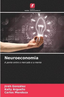 bokomslag Neuroeconomia