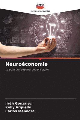 bokomslag Neuroéconomie