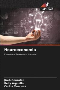 bokomslag Neuroeconomia