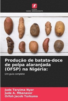Produção de batata-doce de polpa alaranjada (OFSP) na Nigéria