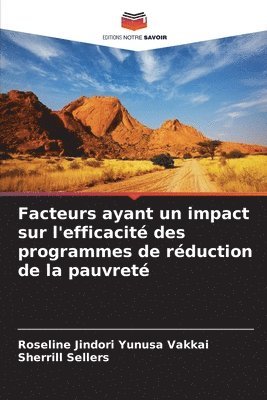 bokomslag Facteurs ayant un impact sur l'efficacit des programmes de rduction de la pauvret