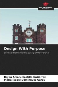 bokomslag Design With Purpose