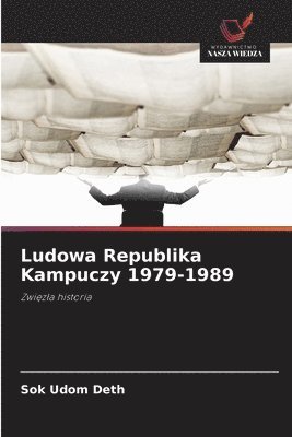 bokomslag Ludowa Republika Kampuczy 1979-1989