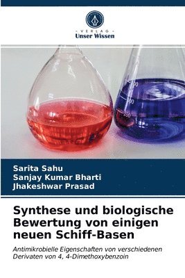 Synthese und biologische Bewertung von einigen neuen Schiff-Basen 1