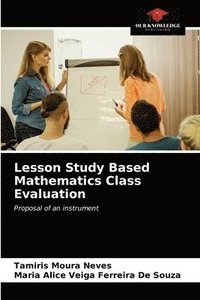 bokomslag Lesson Study Based Mathematics Class Evaluation