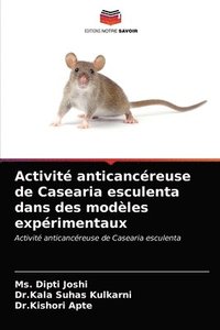 bokomslag Activit anticancreuse de Casearia esculenta dans des modles exprimentaux