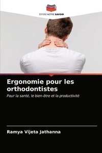 bokomslag Ergonomie pour les orthodontistes