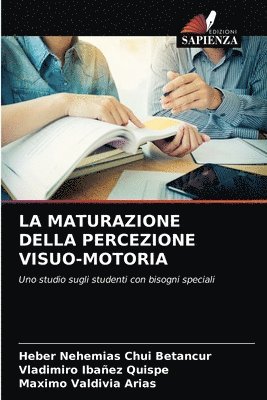 La Maturazione Della Percezione Visuo-Motoria 1