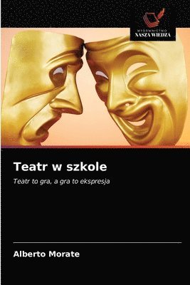 bokomslag Teatr w szkole