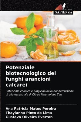bokomslag Potenziale biotecnologico dei funghi arancioni calcarei