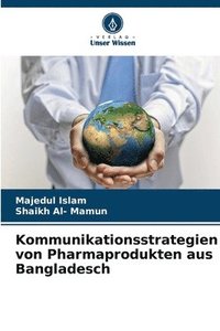 bokomslag Kommunikationsstrategien von Pharmaprodukten aus Bangladesch