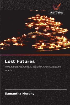 bokomslag Lost Futures