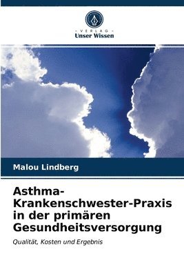 bokomslag Asthma-Krankenschwester-Praxis in der primären Gesundheitsversorgung