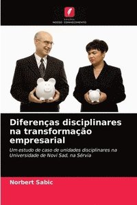 bokomslag Diferenas disciplinares na transformao empresarial